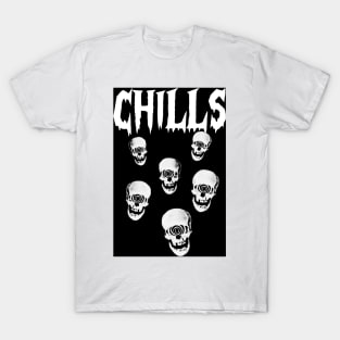 Chills T-Shirt